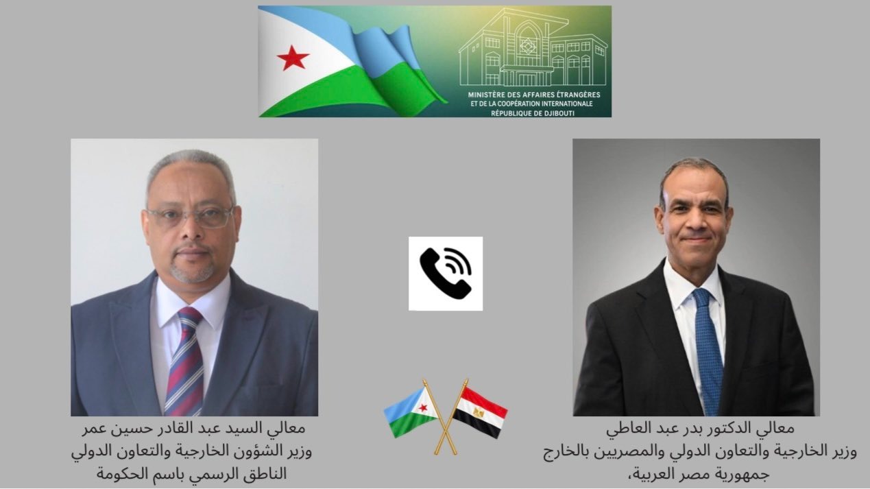 Entretien téléphonique entre les ministres des Affaires étrangères de Djibouti et d’Egypte
